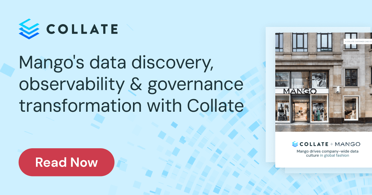 Fashion retailer Mango's data journey with Collate
